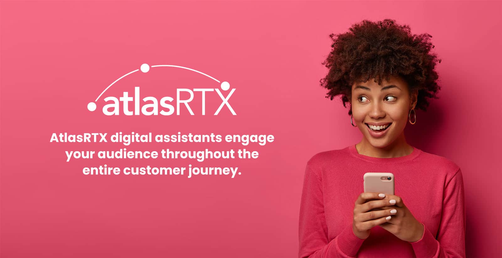 AtlasRTX intelligent digital assistants empower top brands to drive ...